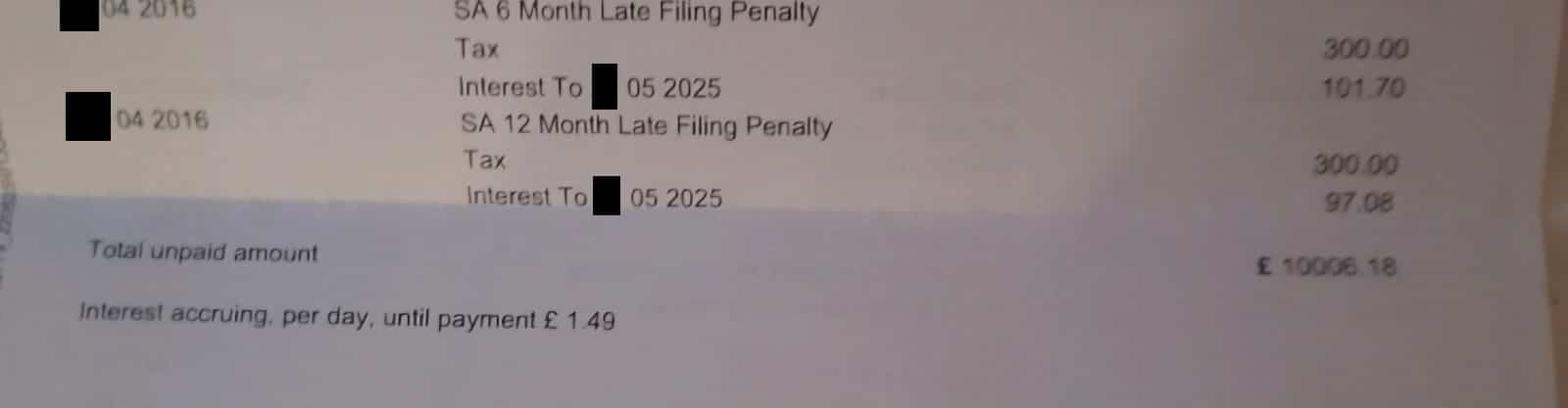 A bill from HMRC for late filing penalties of £10,006.18