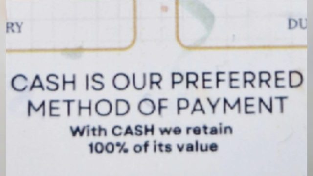 Cash is our preferred method of payment