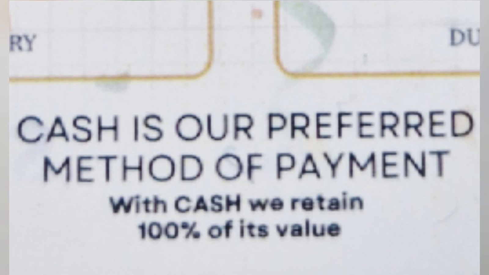 Cash is our preferred method of payment